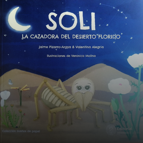 Lanzamiento Libro “Soli: la cazadora del desierto florido"